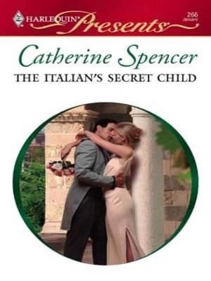 cover image of The Italian's Secret Child
